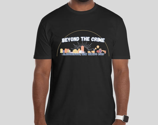 BEYOND THE CRIME 2025 OFFICIAL MERCH - T-SHIRT