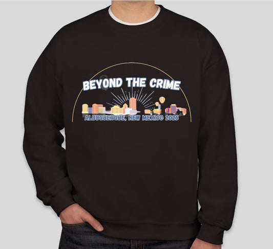 BEYOND THE CRIME 2025 OFFICIAL MERCH - SWEATER